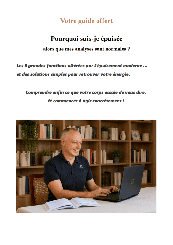 Couverture du guide offert : Pourquoi suis-je épuisée alors que mes analyses sont normales ?